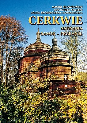 Cerkwie Nadsania; Sanok-Przemyśl